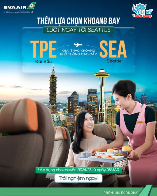 Lịch bay và giá vé ưu đãi đi Seattle của Eva Air 2 Trải nghiệm thêm khoang Phổ thông cao cấp cho đường bay đi Seattle