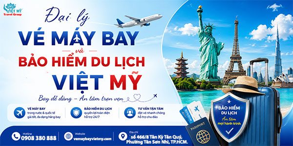 Đại lý vé máy bay và bảo hiểm du lịch Việt Mỹ