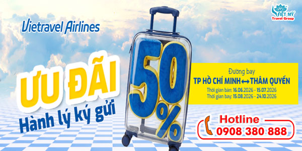Vietravel Airlines ưu đãi hành lý ký gửi đi Thâm Quyến