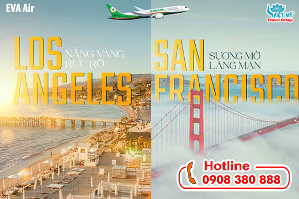Lịch bay Los Angeles & San Francisco của EVA Air