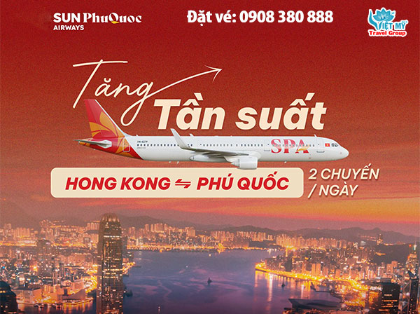 Sun PhuQuoc Airways tăng tần suất bay Hong Kong