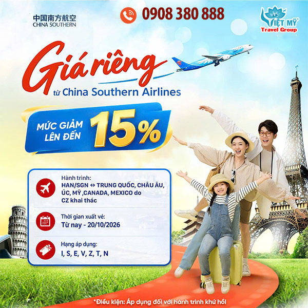 CHINA SOUTHERN AIRLINES giảm 15% giá vé đi quốc tế
