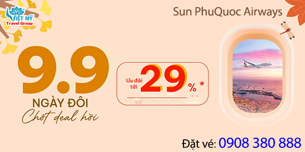 Sun PhuQuoc Airways ưu đãi ngày Song đôi 9/9