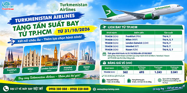 Turkmenistan Airlines tăng tần suất khai thác từ TP.HCM
