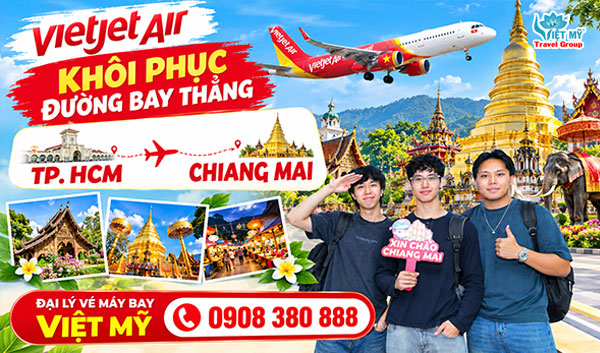 Vietjet khôi phục đường bay thẳng TP.HCM – Chiang Mai