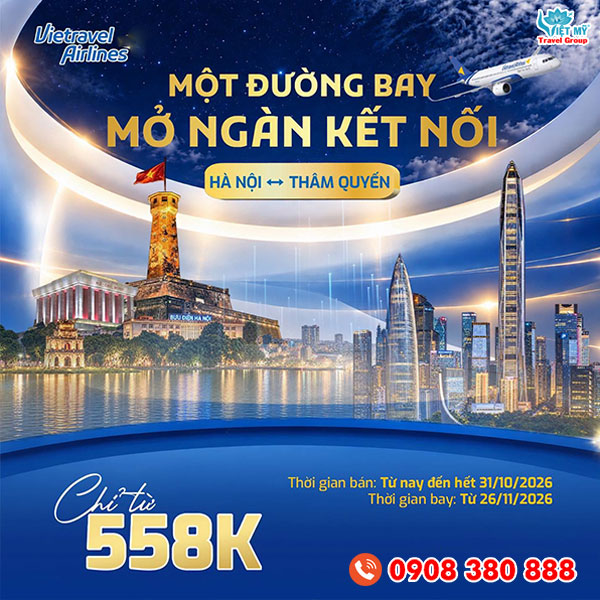 Vietravel Airlines mở bán vé thẳng đến Thâm Quyến